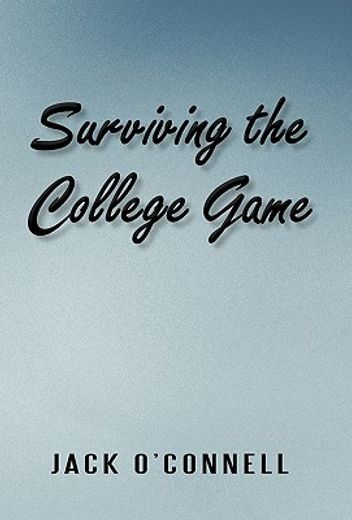 surviving the college game