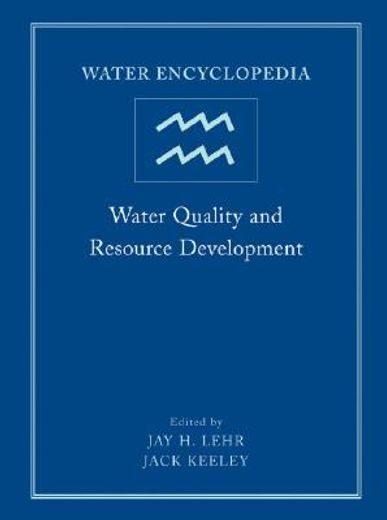 water encyclopedia,water quality and resource development