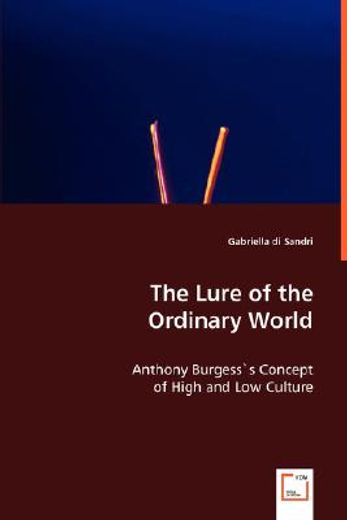 lure of the ordinary world