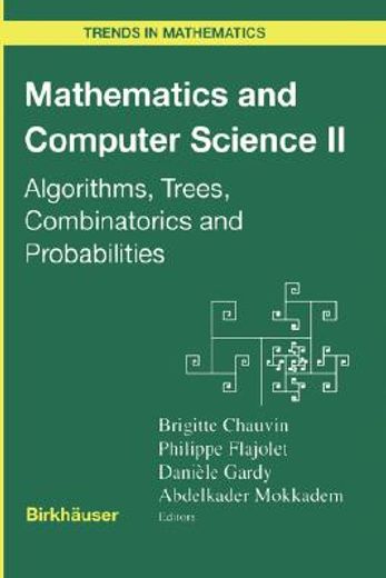mathematics and computer science ii,algorithms, trees, combinatorics and probabilities