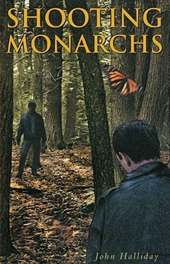 shooting monarchs (en Inglés)