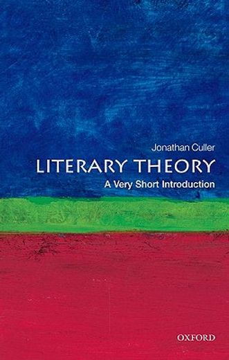 literary theory,a very short introduction (en Inglés)