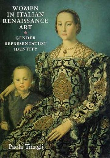 women in italian renaissance art,gender, representation, identity