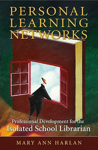 personal learning networks,professional development for the isolated school librarian