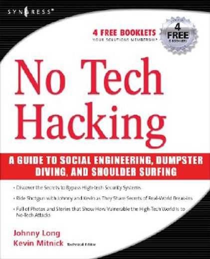 no tech hacking,a guide to social engineering, dumpster diving, and shoulder surfing