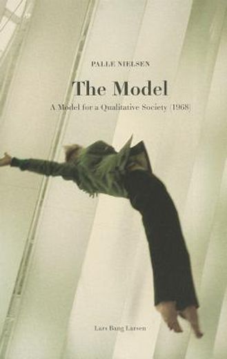 the model,a model for a qualitative society (1968)