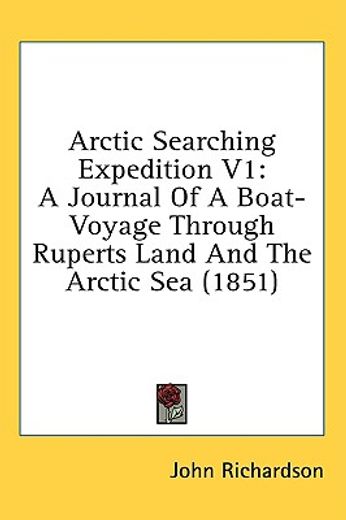 arctic searching expedition v1: a journa