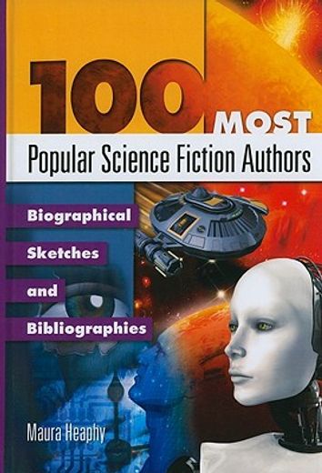100 most popular science fiction authors,biographical sketches and bibliographies
