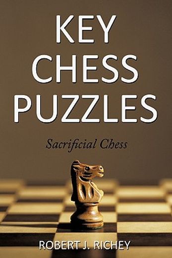 key chess puzzles,sacrificial chess