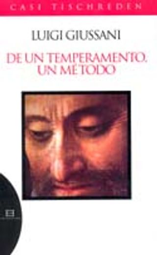 De un temperamento, un método (Casi Tischreden) (in Spanish)