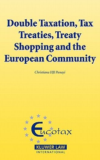 double taxation, tax treaties, treaty-shopping and the european community