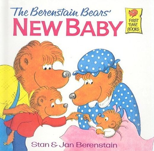 the berenstain bears `  new baby