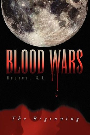 blood wars,the beginning