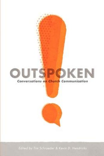 outspoken (en Inglés)