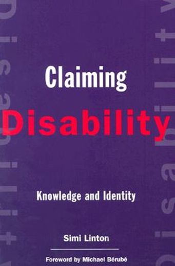 claiming disability,knowledge and identity (en Inglés)