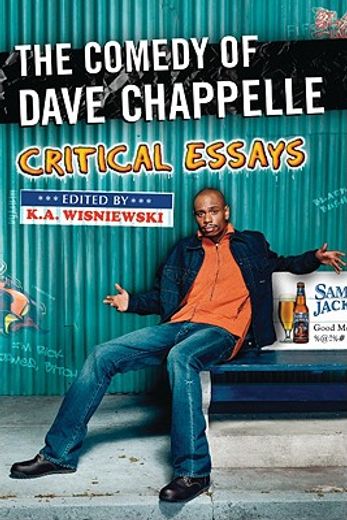 the comedy of david chappelle,critical essays