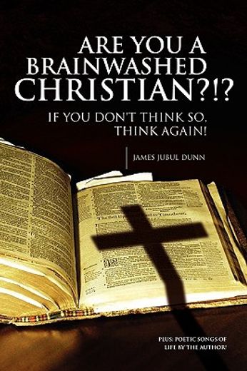 are you a brainwashed christian?!?