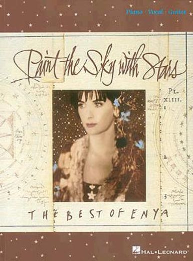 Enya - Paint the sky With Stars Piano, Vocal and Guitar Chords (en Inglés)
