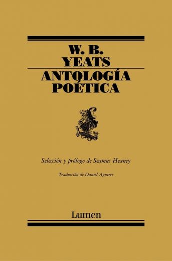 Antología Poética / W.B. Yeats Poems Selected by Seamus Heaney