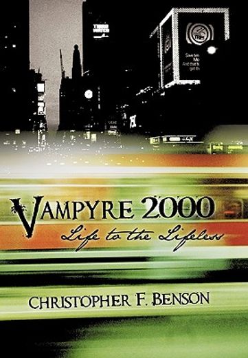 vampyre 2000,life to the lifeless (en Inglés)