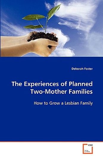 the experiences of planned two-mother families