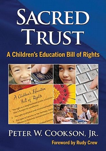 sacred trust,a children`s education bill of rights