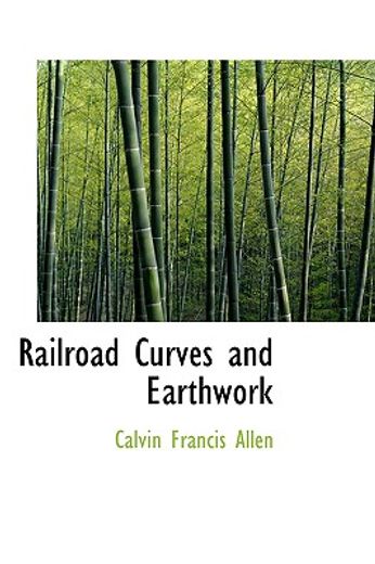 railroad curves and earthwork