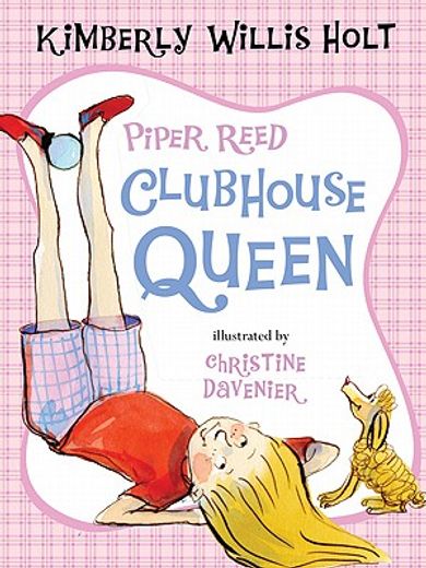 piper reed, clubhouse queen