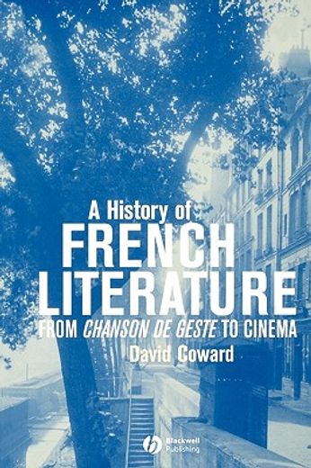 a history of french literature,from chanson de geste to cinema