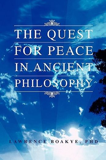 the quest for peace in ancient philosophy (in English)