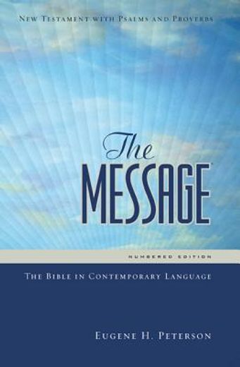 the message,the bible in contemporary language (in English)