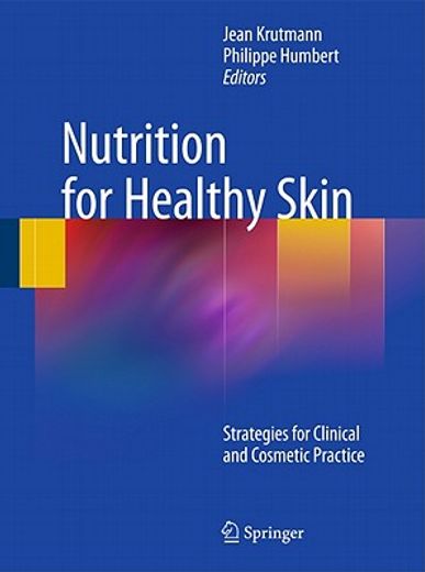 nutrition for healthy skin (en Inglés)