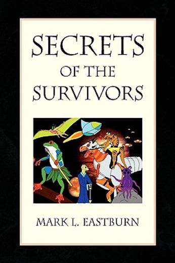 secrets of the survivors