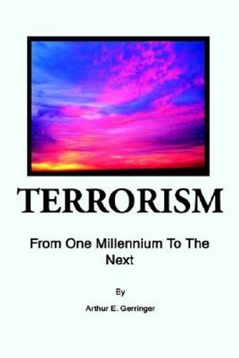 terrorism,from one millennium to the next