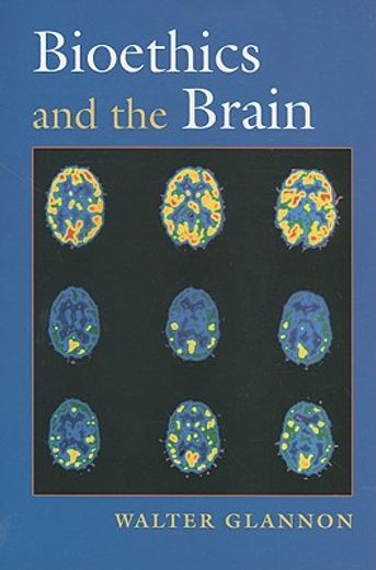 bioethics and the brain