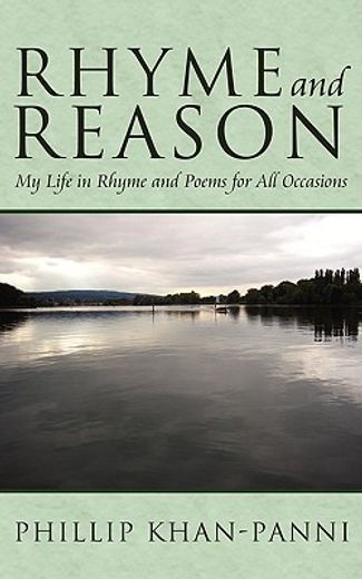 rhyme and reason: my life in rhyme and poems for all occasions