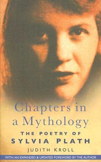 chapters in a mythology,the poetry of sylvia plath