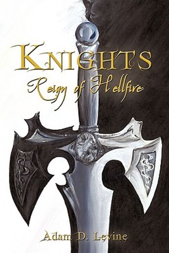 knights,reign of hellfire