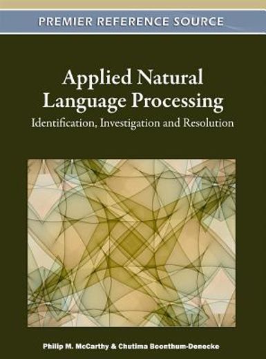 applied natural language processing and content analysis,advances in identification, investigation and resolution