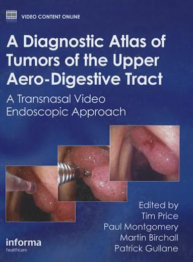diagnostic atlas of tumours of the upper aero-digestive tract,a video endoscopic approach with dvd