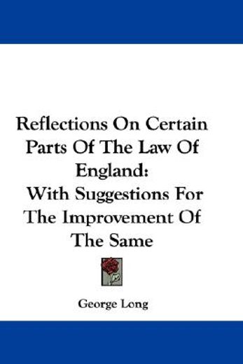 reflections on certain parts of the law