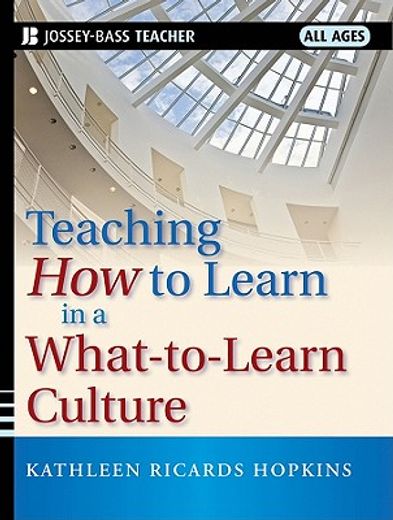 teaching how to learn in a what-to-learn culture (en Inglés)