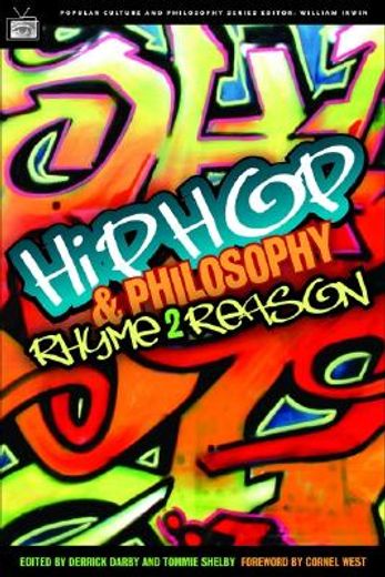 hip hop and philosophy,rhyme 2 reason