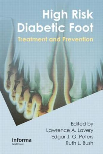 High Risk Diabetic Foot: Treatment and Prevention (en Inglés)