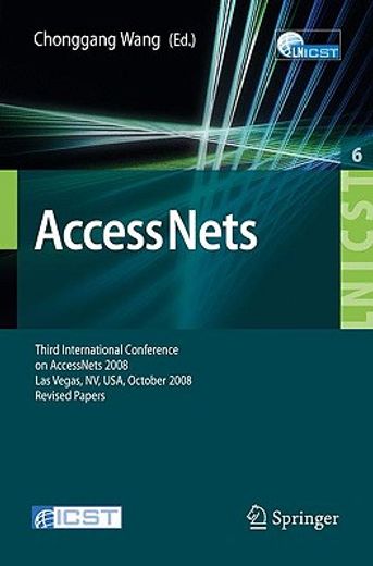 access nets,third international conference on access networks, accessnets 2008, las vegas, nv, usa, october 15-1