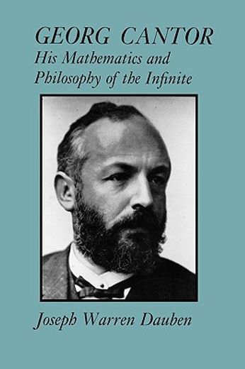 georg cantor,his mathematics and philosophy of the infinite