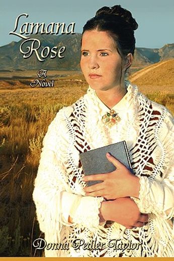 lamana rose: a novel