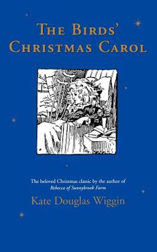 the birds´ christmas carol (in English)