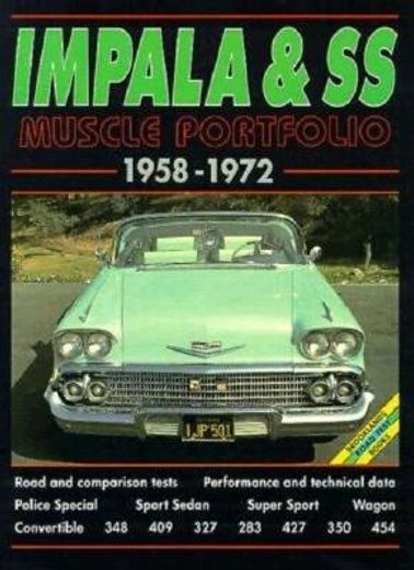impala & ss,muscle portfolio 1958-1972