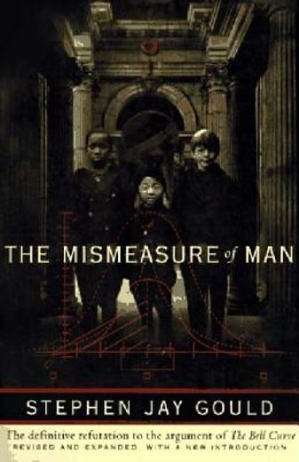 The Mismeasure of man (in English)